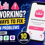 Bilibili Not Working? 10 Ways to Fix Common Problems (2026 Guide)