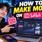How to Make Money on Bilibili in 2026: The Complete Creator Monetization Guide